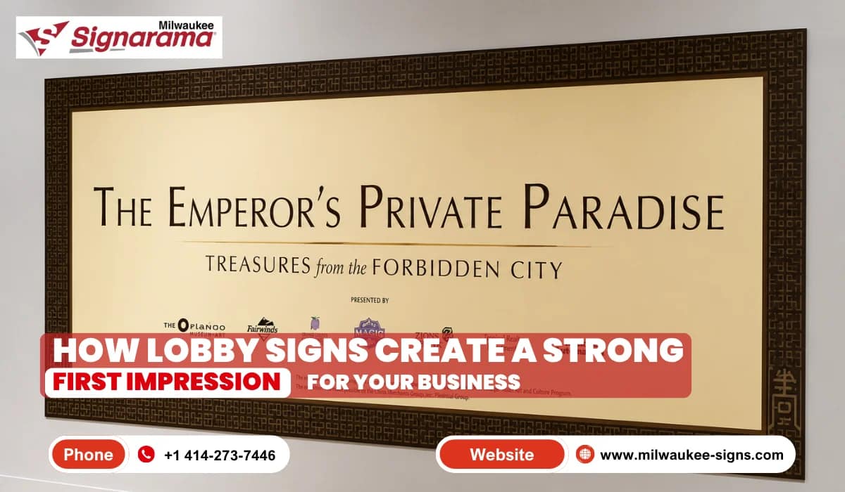 How Lobby Signs Create a Strong First Impression (2) How Lobby Signs Create a Strong First Impression (2)