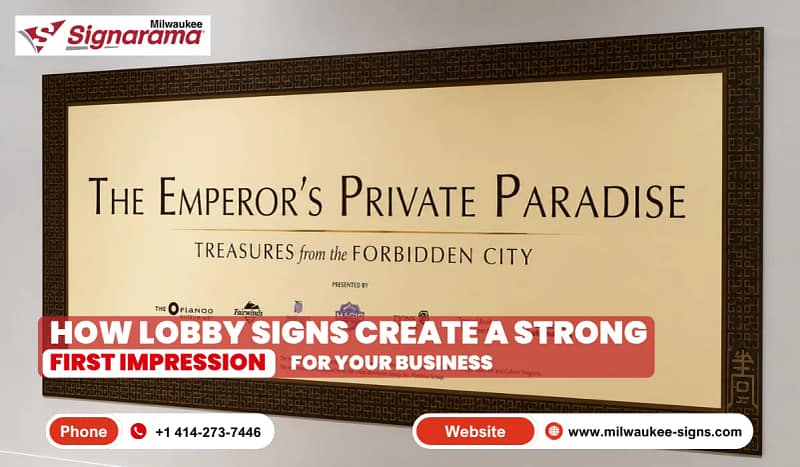 How Lobby Signs Create a Strong First Impression (2) How Lobby Signs Create a Strong First Impression (2)