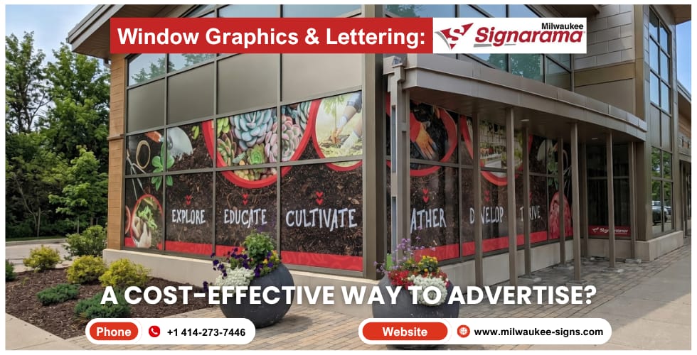 Window Graphics & Lettering Window Graphics & Lettering