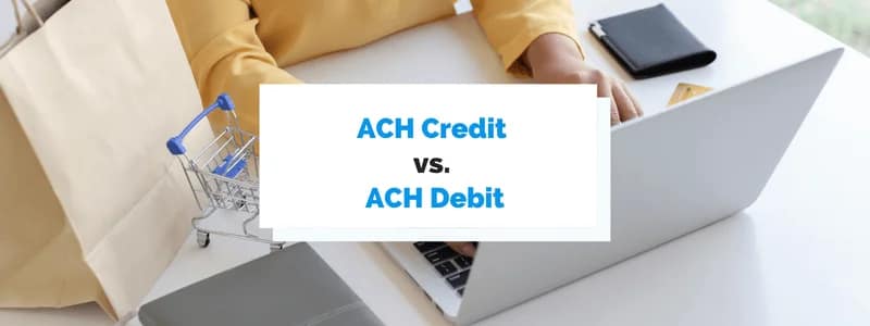 ACH vs Credit Cards