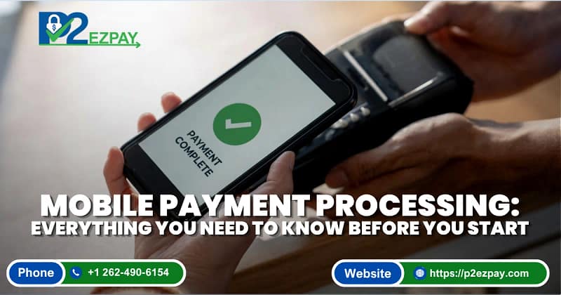 Mobile Payment Processing