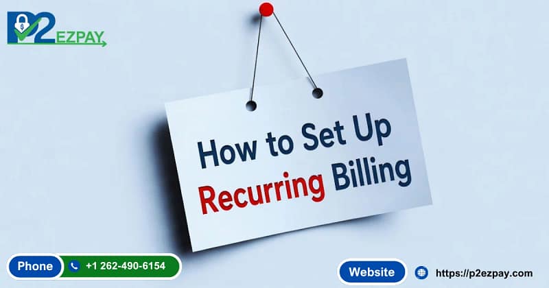 set up recurring billing for subscription businesses