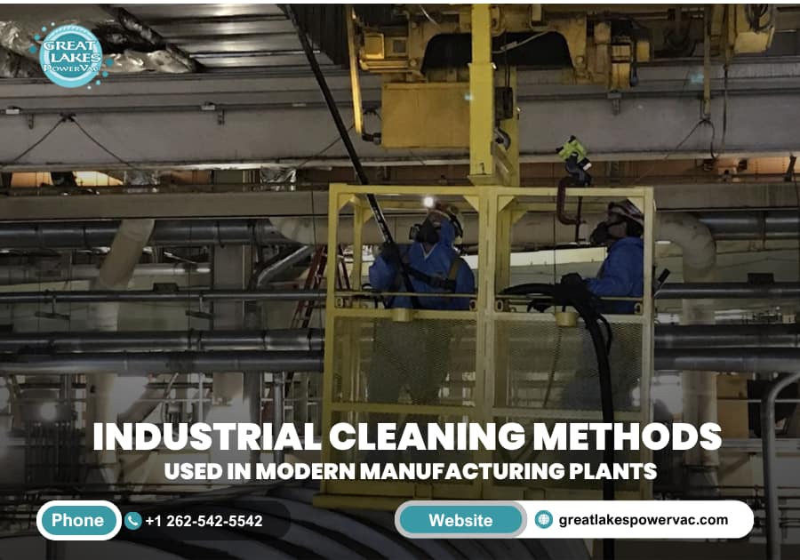 Industrial Cleaning Methods Used in Modern Manufacturing Plants