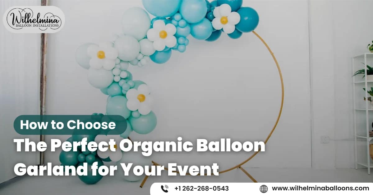 Perfect Organic Balloon Garland