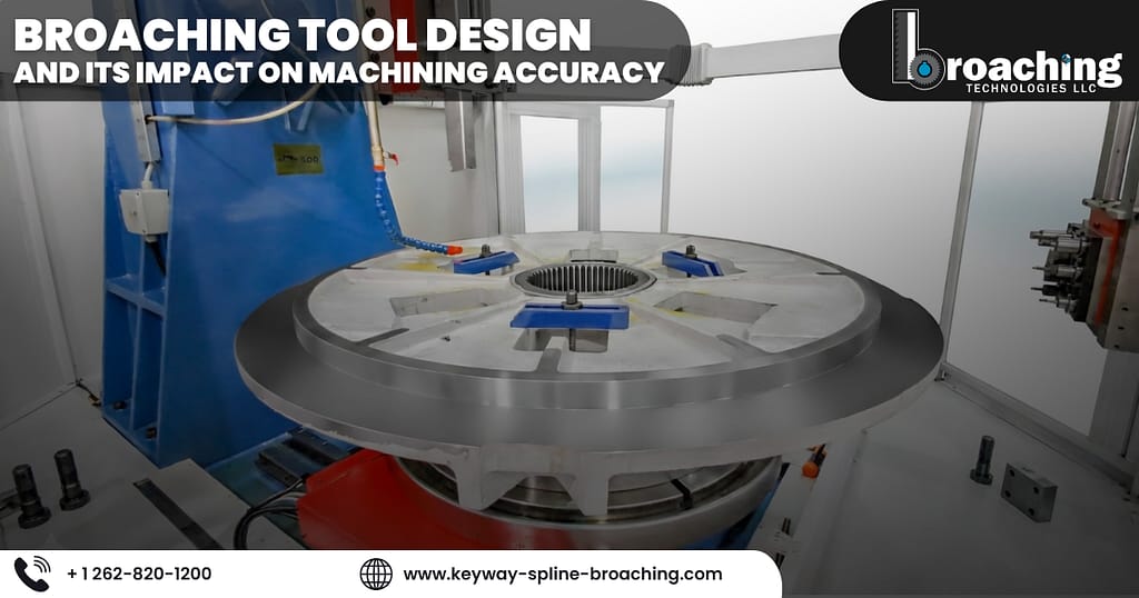 Broaching Tool Design