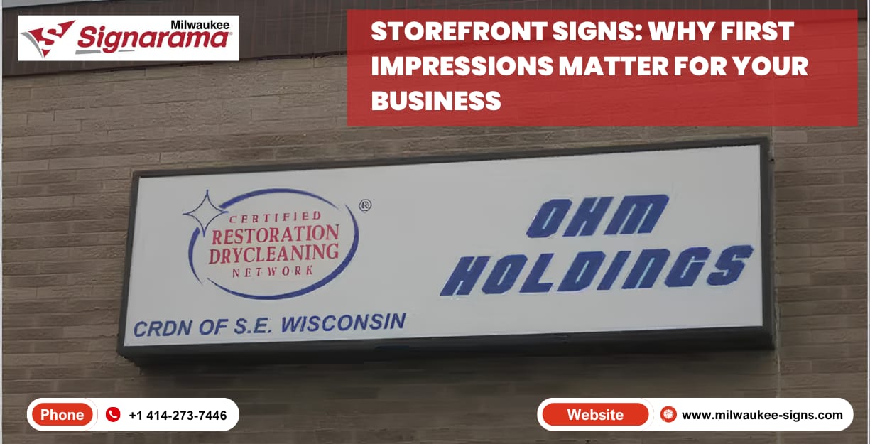 Storefront Signs Why First Impressions Matter for Your Business