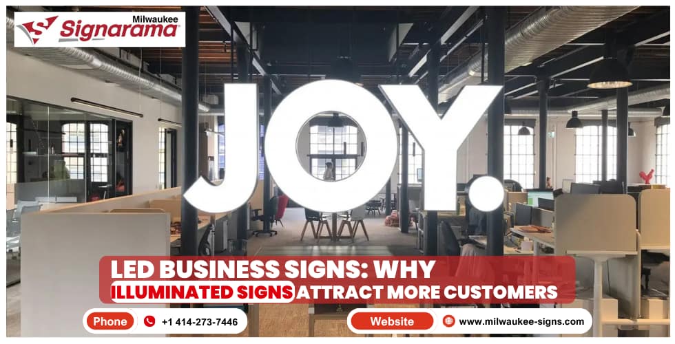 LED Business Signs Why Illuminated Signs Attract More Customers